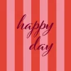 20 serviettes cocktail en papier - 25 x 25 cm - Avant-garde "Happy Day" - Couleur au choix